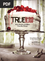 Download True Blood Eats Drinks and Bites from Bon Temps by ChronicleBooks SN97146965 doc pdf