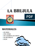 La Brujula