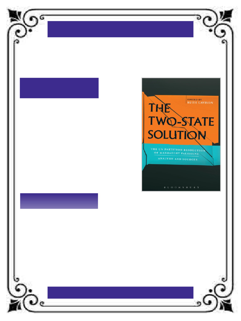The Two State Solution The UN Partition Resolution of Mandatory ...