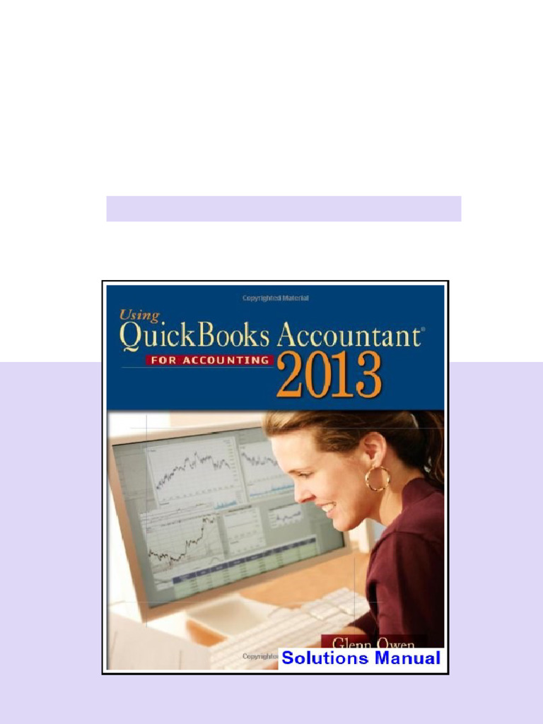 Using Quickbooks Accountant 2013 12th Edition Glenn Owen Solutions ...