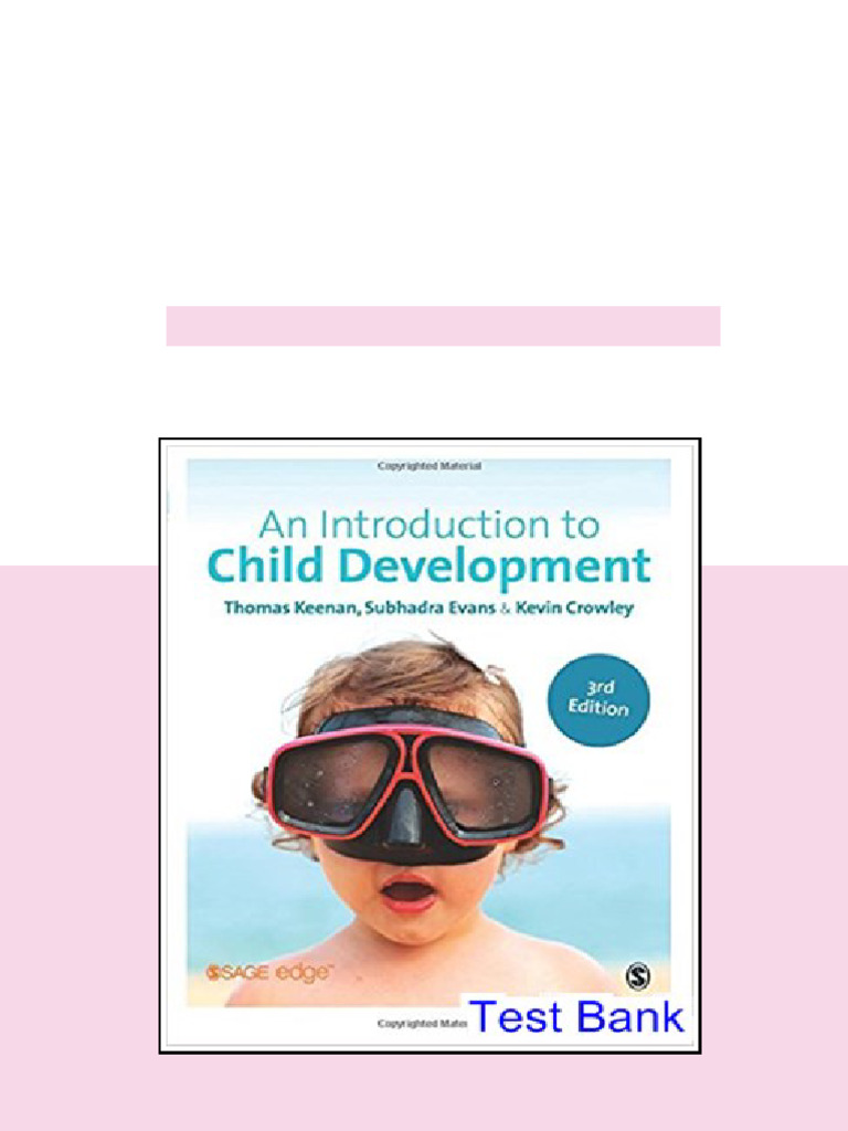 Introduction to Child Development 3rd Edition Keenan Test Bank - test ...