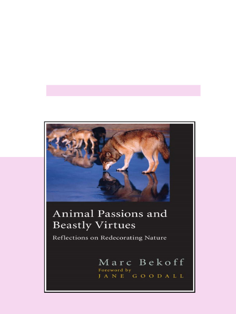 (Ebook) Animal Passions and Beastly Virtues by Marc Bekoff ISBN ...