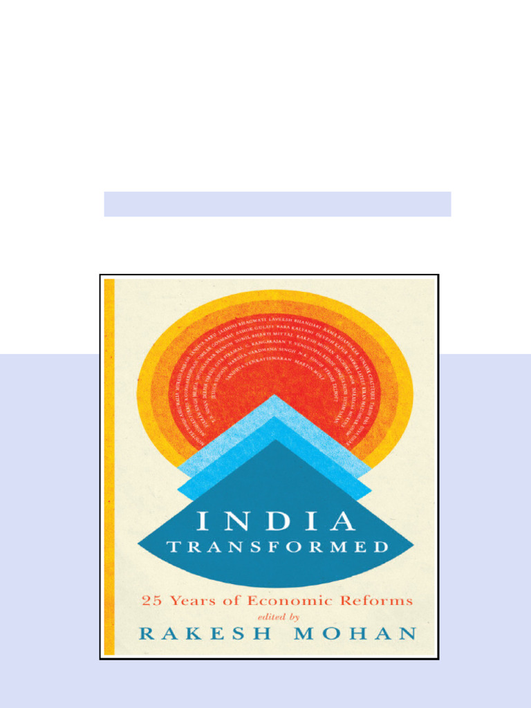(Ebook) India Transformed. 25 Years of Economic Reforms by Rakesh Mohan ...