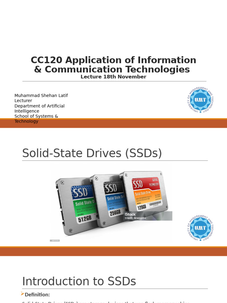 Lecture 18 Nov CC120 App of ICT | PDF | Solid State Drive | Hard Disk Drive