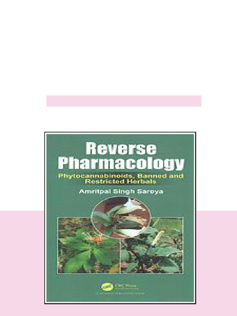 Reverse Pharmacology Phytocannabinoids Banned And Restricted Herbals ...