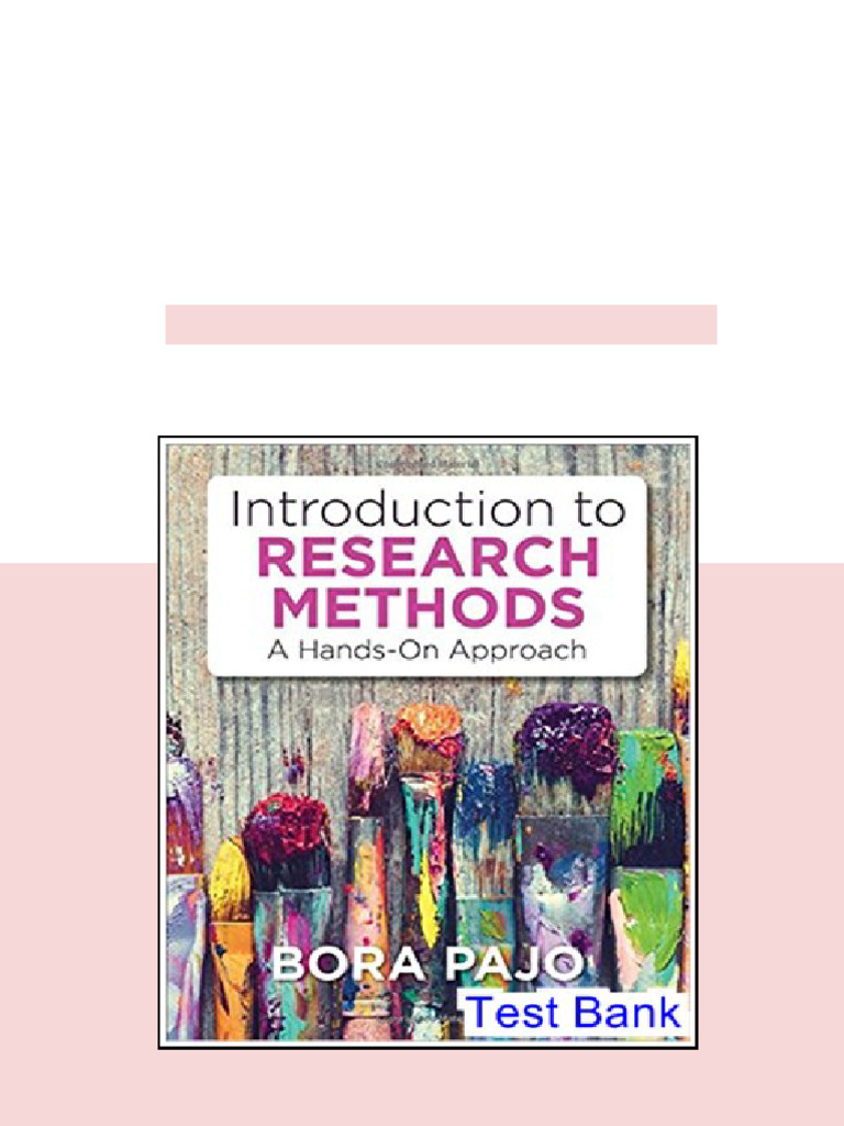 Introduction to Research Methods A Hands On Approach 1st Edition Pajo ...