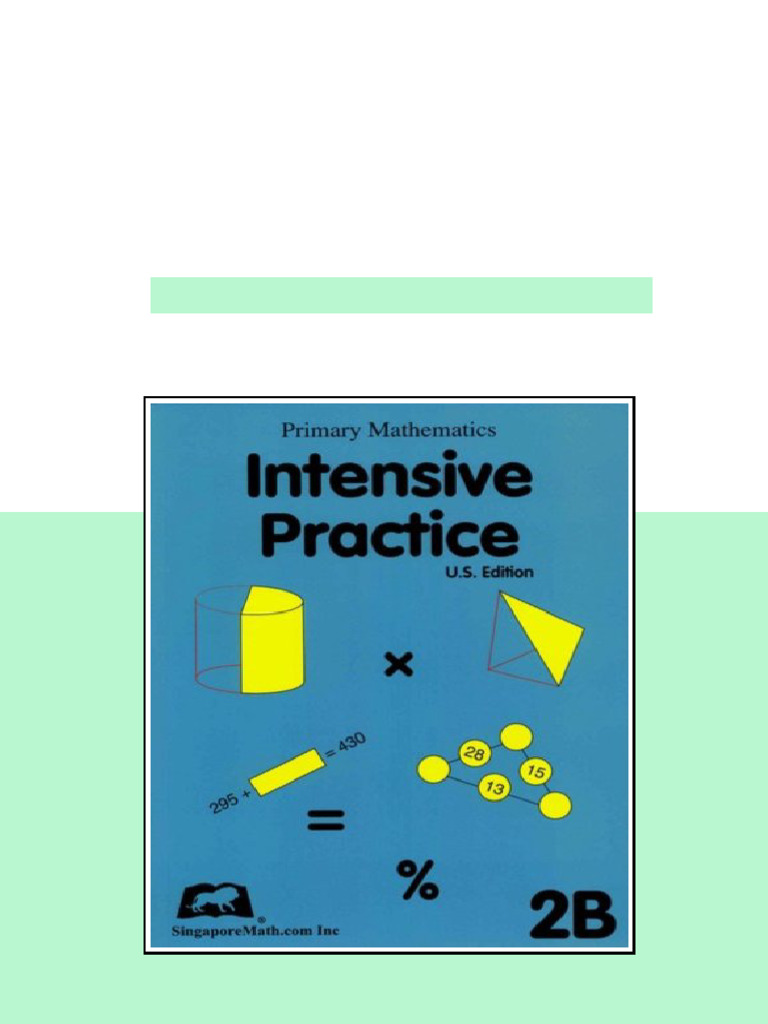Primary Mathematics Intensive Practice U S Edition 4B Singaporemath.Com ...