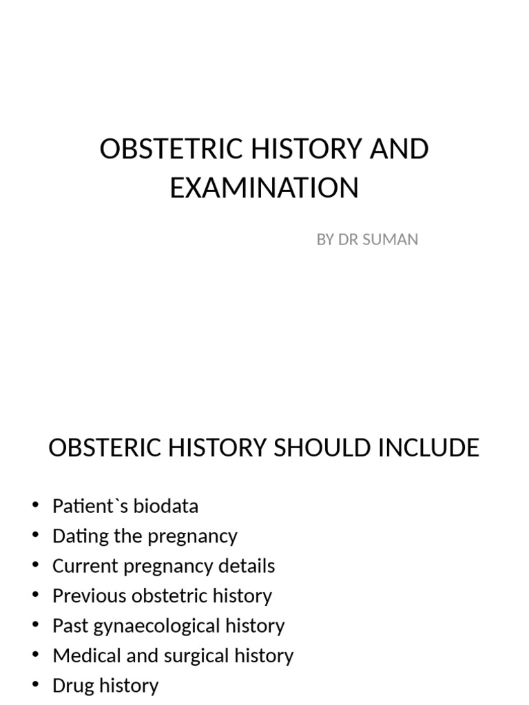 Comprehensive Obstetric History Guide | PDF | Pregnancy | Childbirth