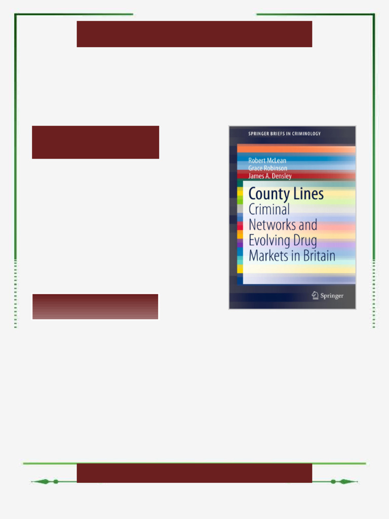 County Lines Criminal Networks and Evolving Drug Markets in Britain ...