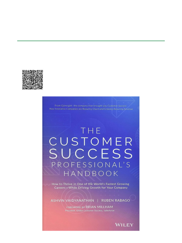 The Customer Success Professional's Handbook How to Thrive in One of ...