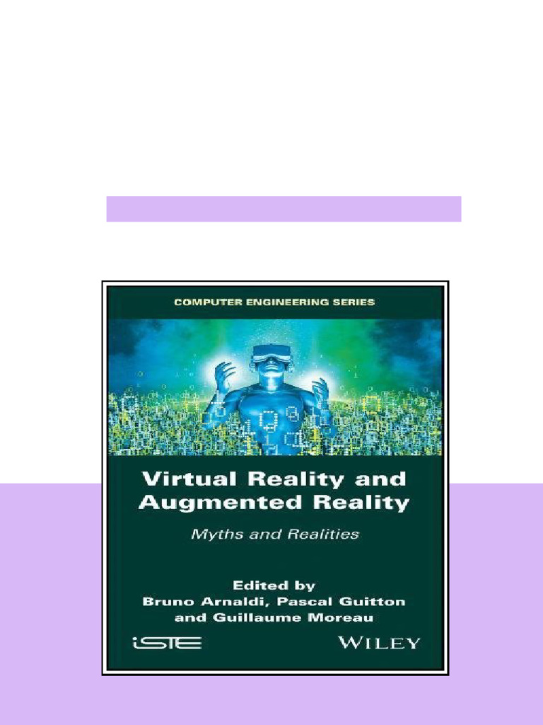 Virtual Reality And Augmented Reality Myths And Realities 1st Edition ...