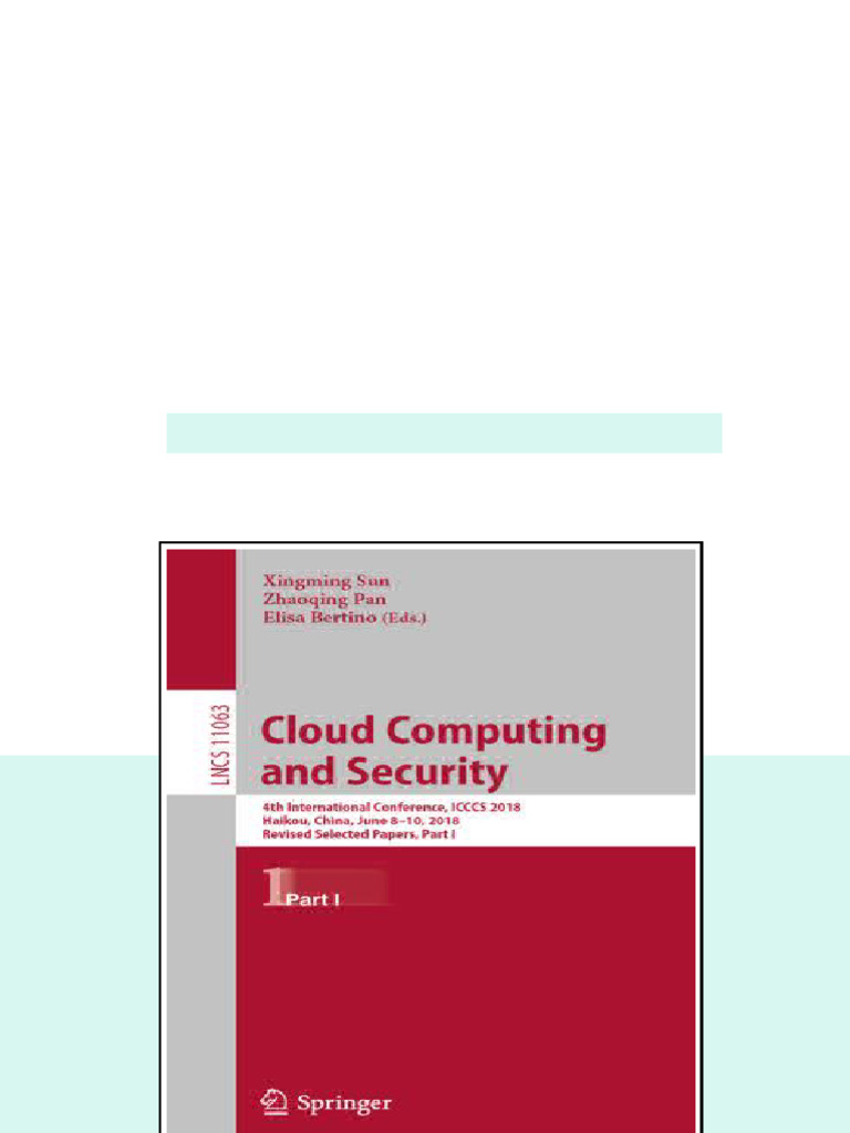 Cloud Computing and Security 4th International Conference Icccs 2018 ...