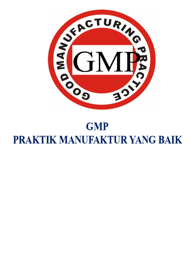 Panduan Lengkap tentang GMP dan cGMP | PDF