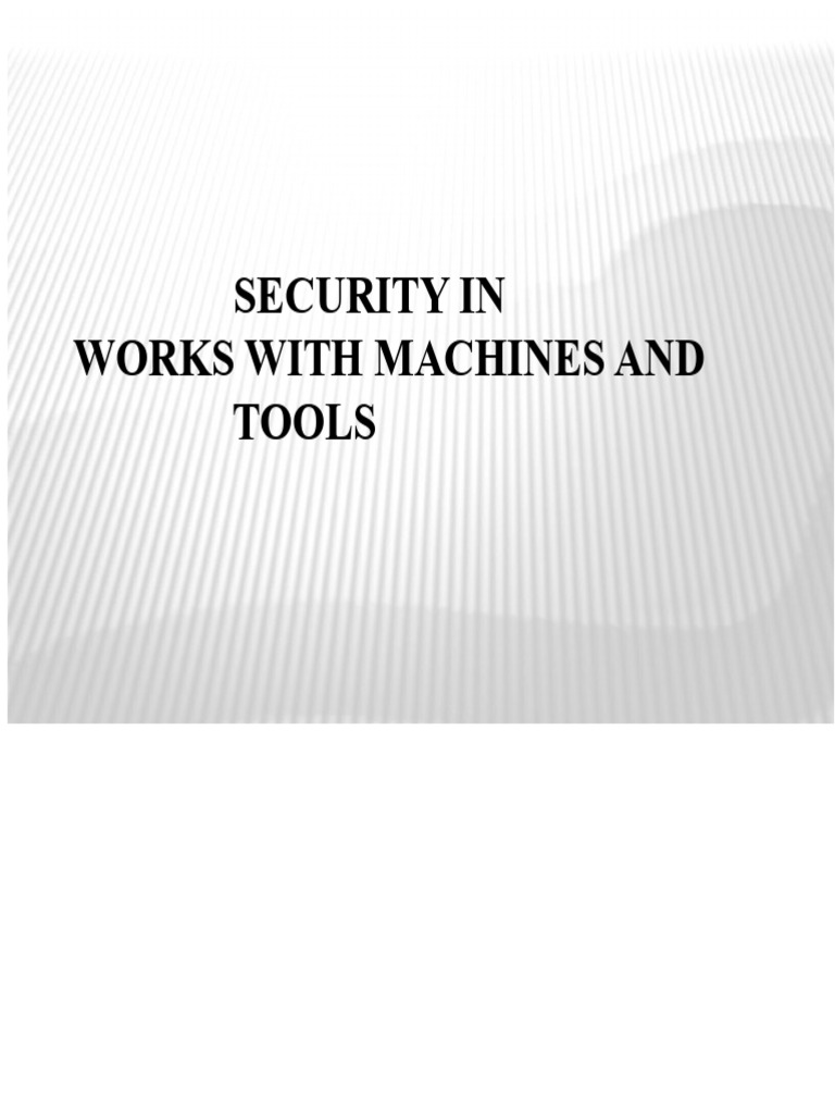 Safety Guidelines for Tools and Machines | PDF | Machines | Mechanical ...