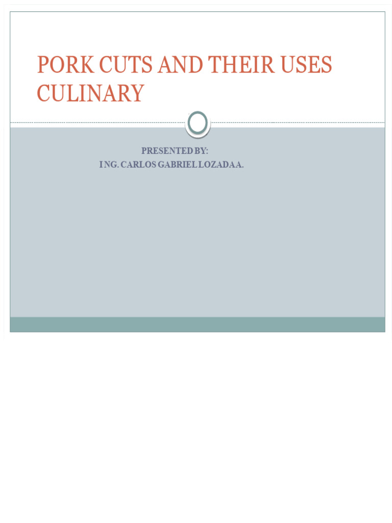 Pork Cuts and Their Uses | PDF | Pork | Bacon
