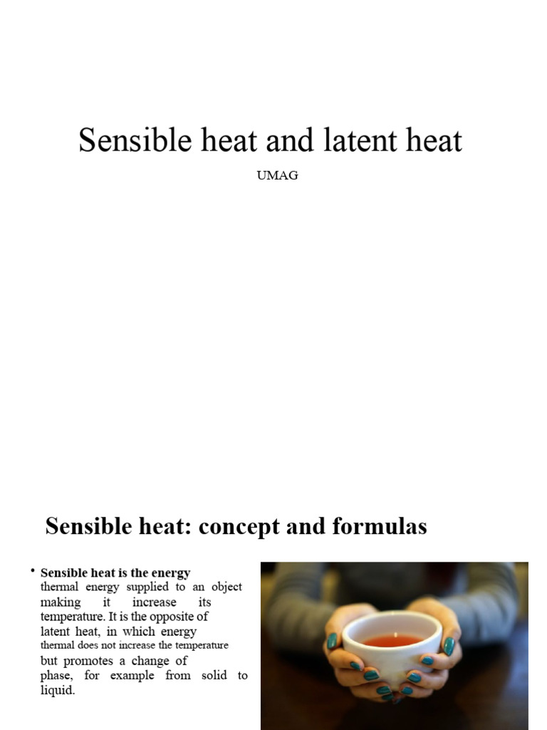 Sensible vs. Latent Heat Explained | PDF | Latent Heat | Heat