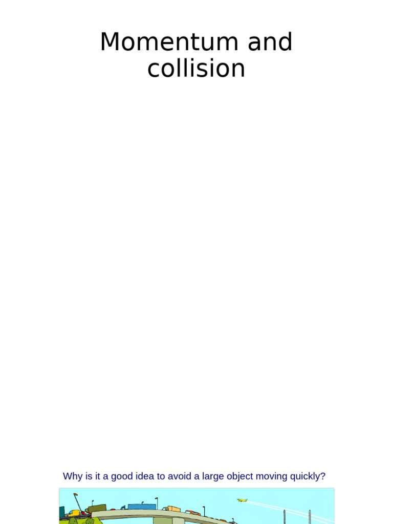 Understanding Momentum and Collisions | PDF | Momentum | Collision
