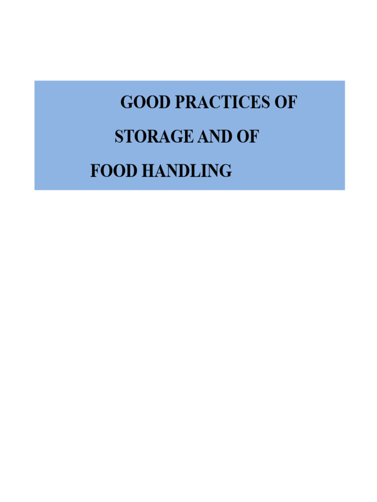 Good Practices For Food Storage and Handling | PDF | Hygiene | Hand Washing