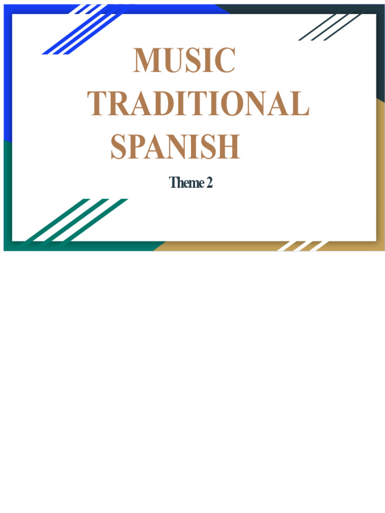 Traditional Spanish Music Overview | PDF | Musicology | Spanish Styles ...