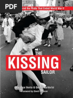 Download The Kissing Sailor The Mystery Behind the Photo that Ended World War II by Naval Institute Press SN97187031 doc pdf