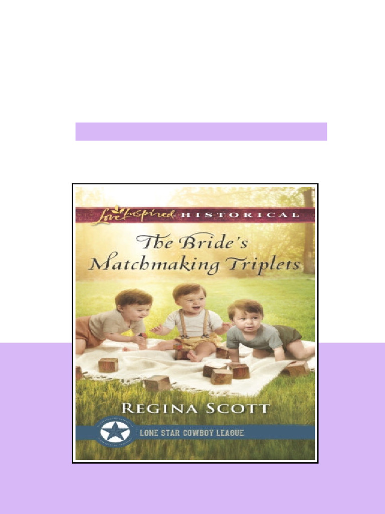 The Brides Matchmaking Triplets Scott Regina pdf available | PDF