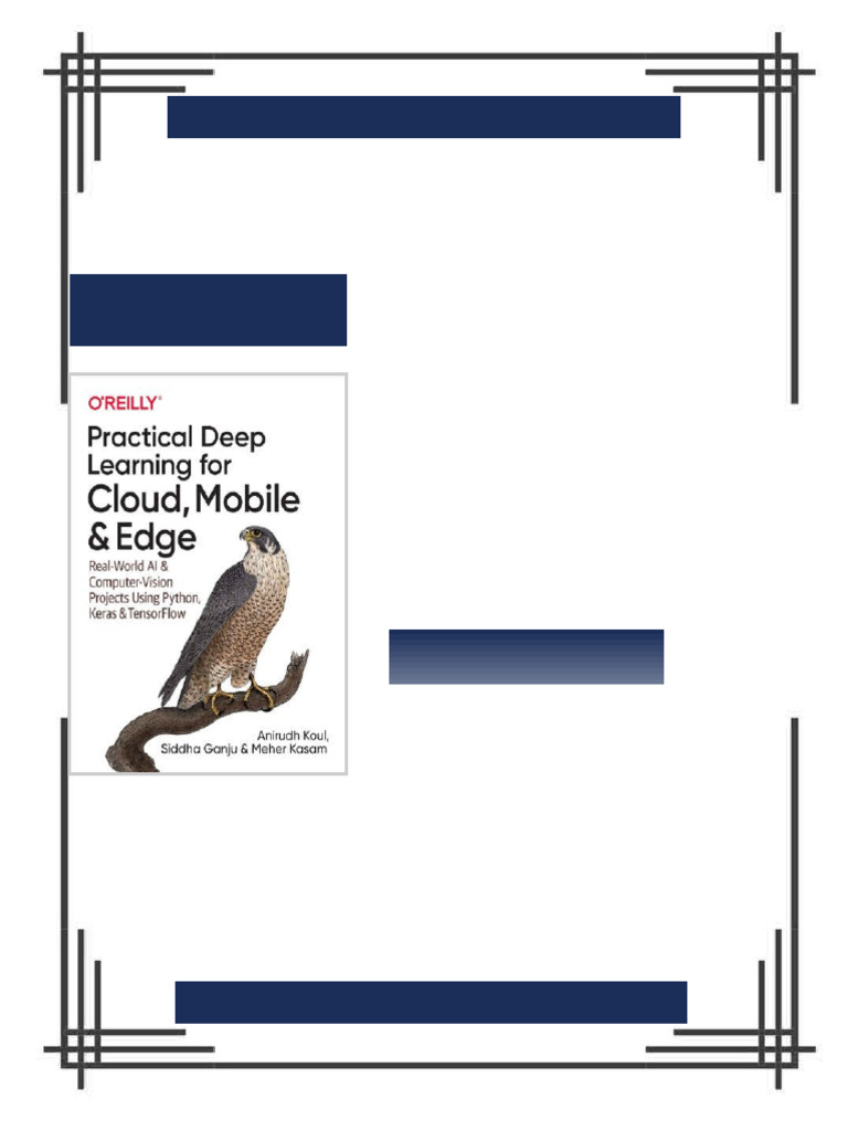 Practical Deep Learning for Cloud and Mobile 1st Edition Anirudh Koul ...