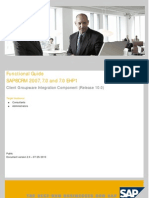 Functional Guide SAP® CRM 2007, 7.0 and 7.0 EHP1: Client Groupware Integration Component (Release 10.0)