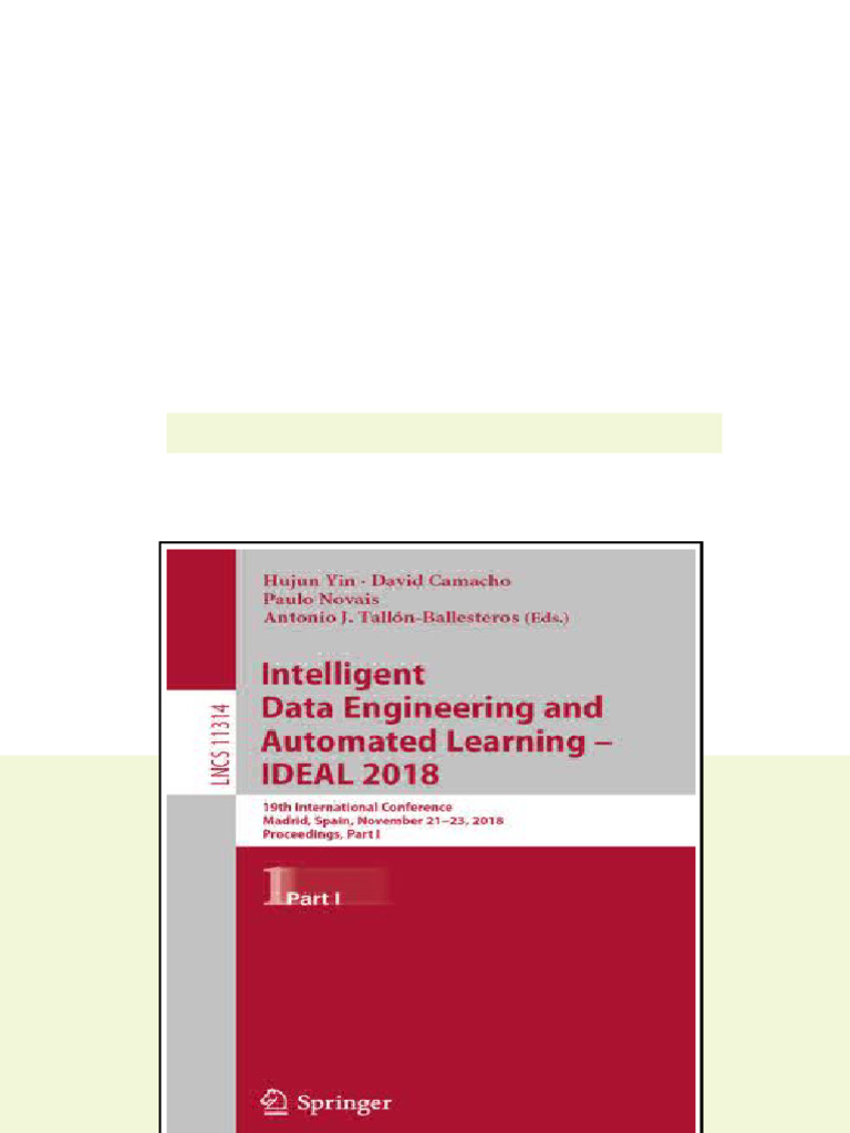 Intelligent Data Engineering And Automated Learning Ideal 2018 19th ...