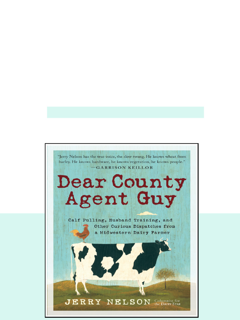 Dear County Agent Guy Calf Pulling Husband Training And Other Curious ...