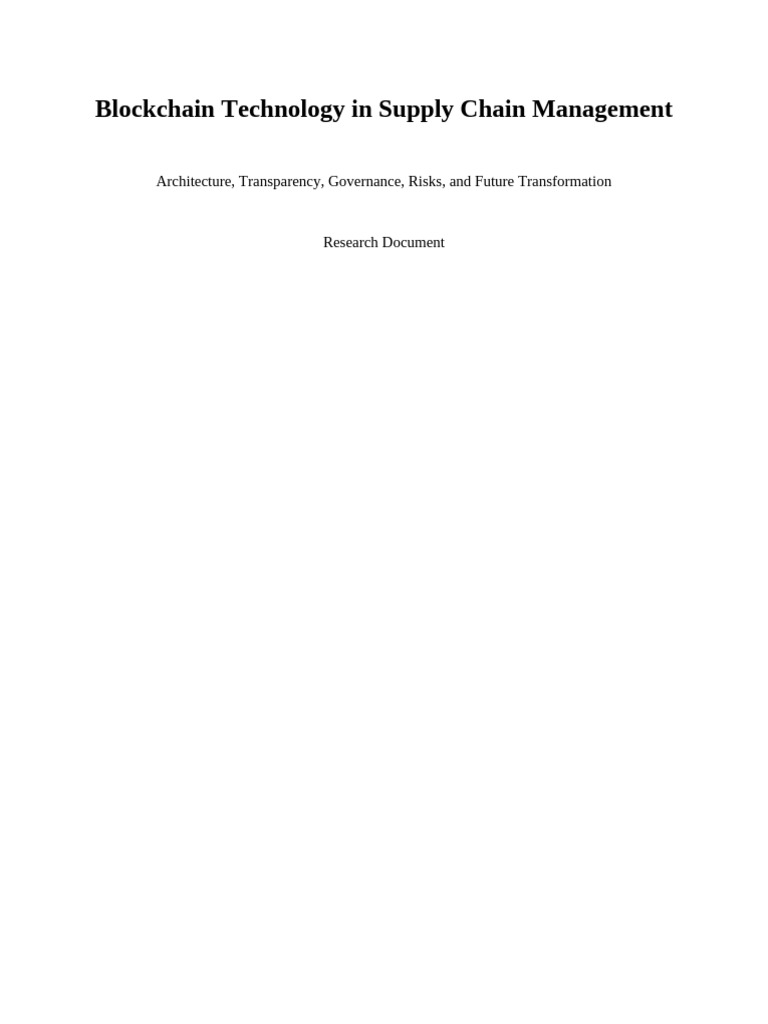 Research Document 4 Blockchain Supply Chain TRUE 10 Pages | PDF ...