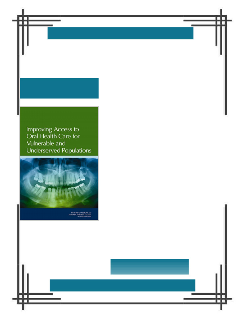 Improving Access to Oral Health Care for Vulnerable and Underserved ...