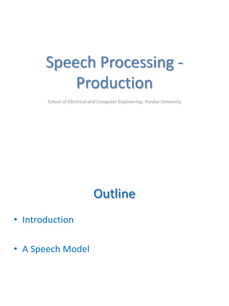 Speech Processing Overview and Models | PDF | Phonetics | Human Voice