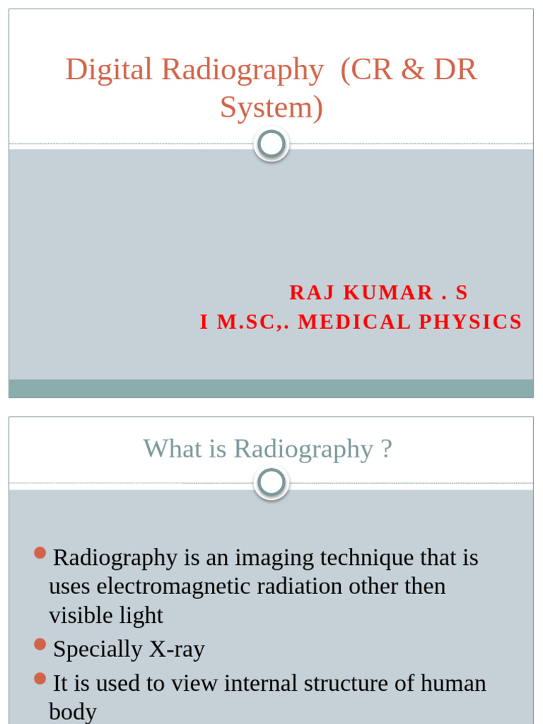 Digital Radiography: CR & DR Systems Explained | PDF | Radiography | X Ray
