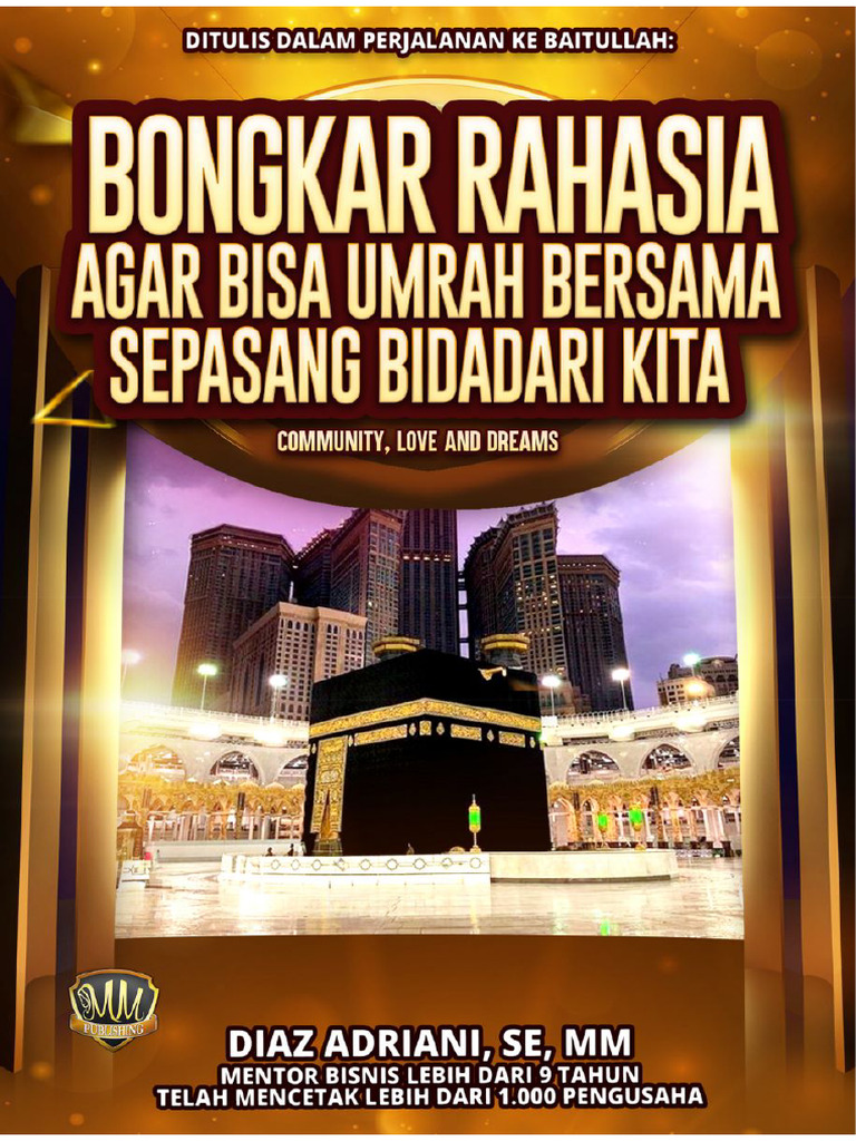 Membongkar Rahasia Agar Bisa Umrah Bersama Sepasang Bidadari Kita 1 | PDF