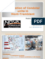 Liquidation of Condotel units in Mont-Tremblant 