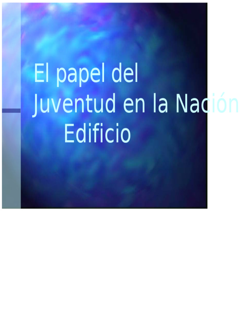 Rol de la juventud en la construcción nacional | PDF | Nación ...