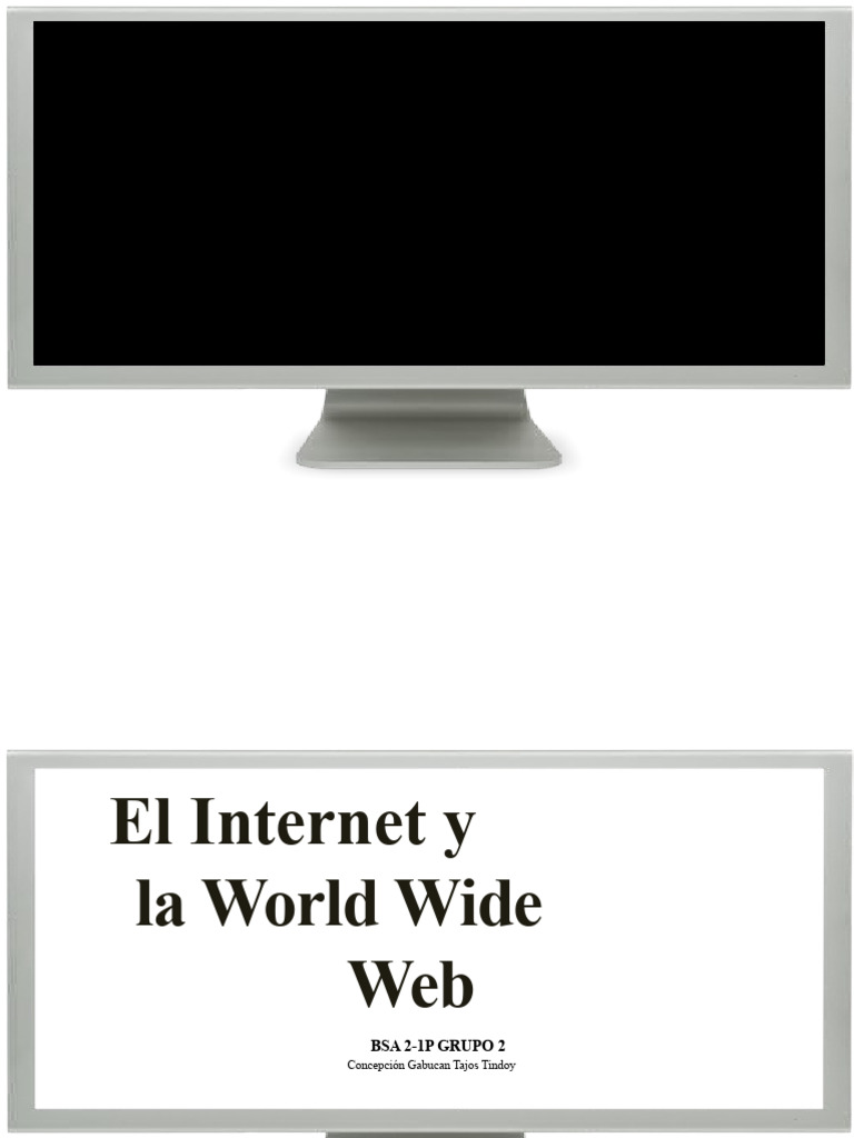 Internet y la World Wide Web (1) | PDF | Red mundial | Internet y web