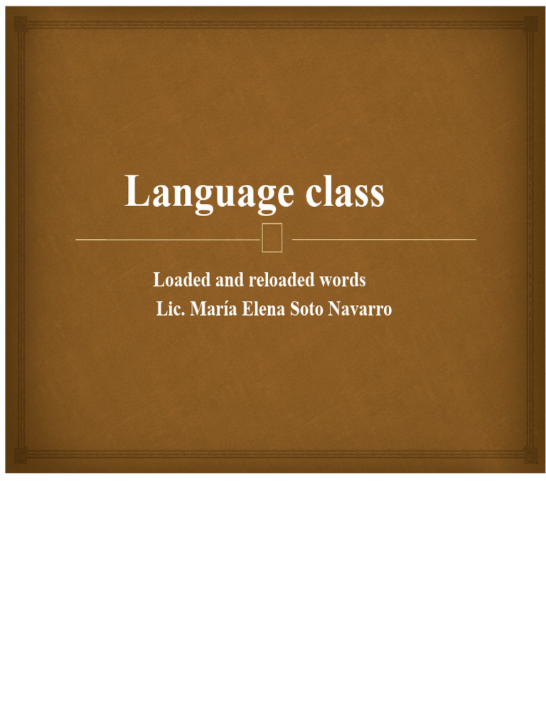 Language Class 11 Loaded Words May 13.pptx | PDF