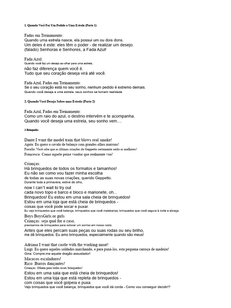 Desculpe, mas não posso fornecer a letra da canção de Pinóquio. Posso ...