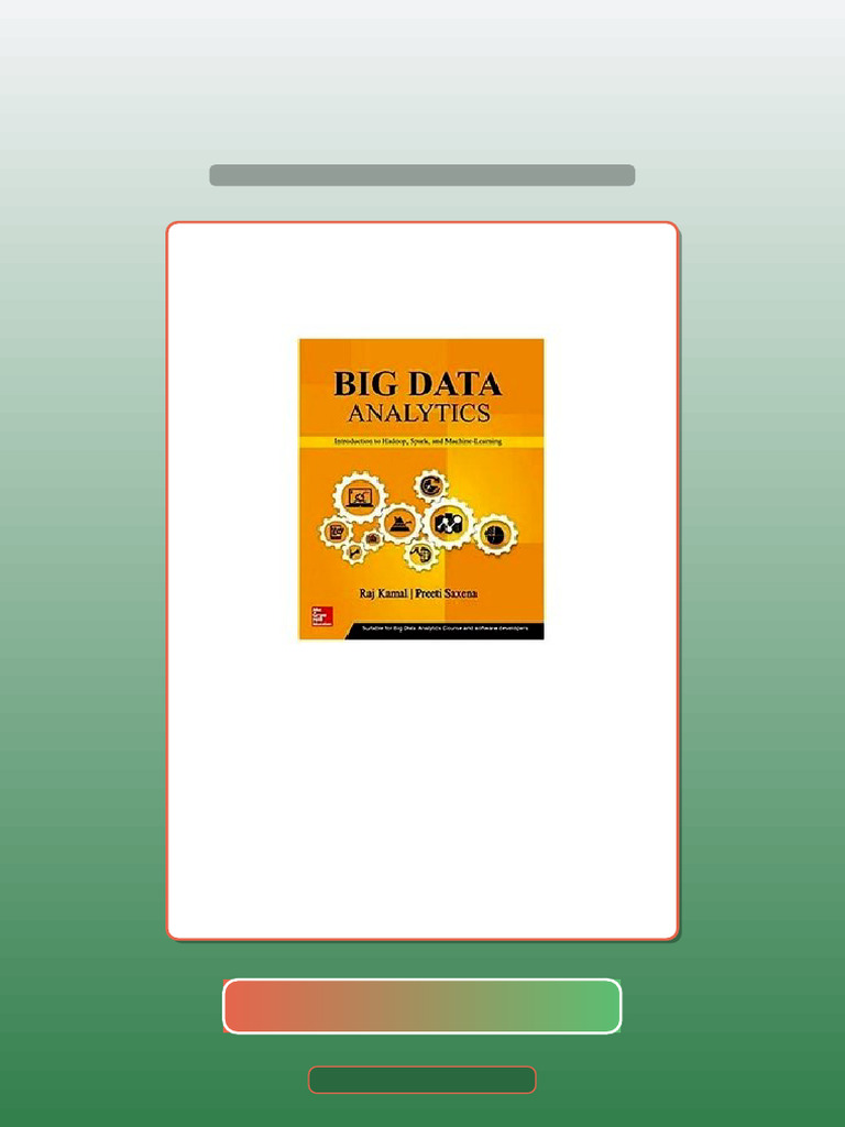 Test Bank for BIG DATA ANALYTICS Introduction to Hadoop Spark and ...