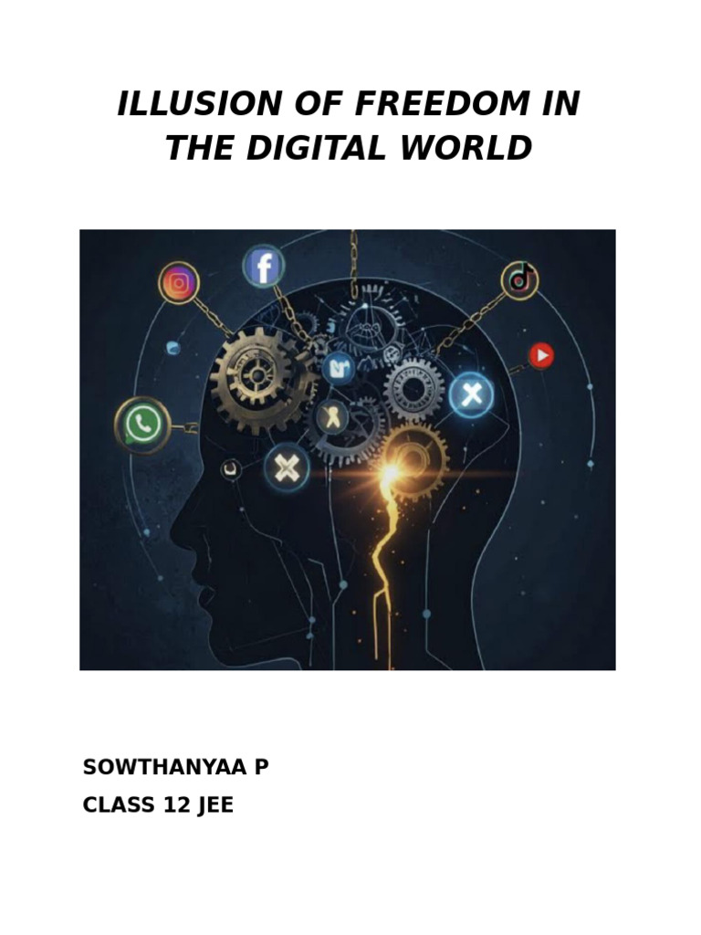 Illusion of Freedom in Digital Age | PDF | Privacy | Social Media