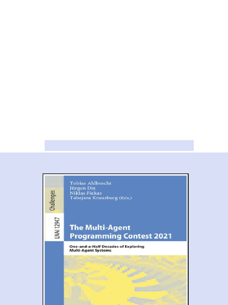 (Ebook) The Multi-Agent Programming Contest 2021: One-and-a-Half ...
