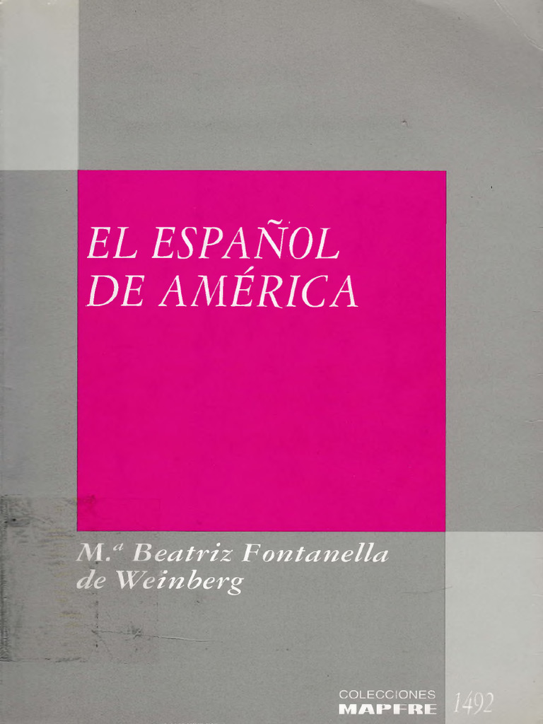 el-espa-ol-de-am-rica-fontanella-1-48-pdf-lengua-espa-ola-dialecto