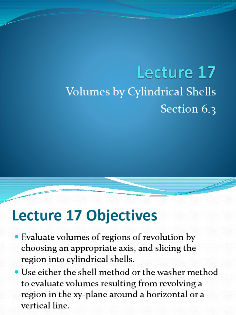 Lecture+17%2C+Volumes+by+Cylindrical+Shells | PDF