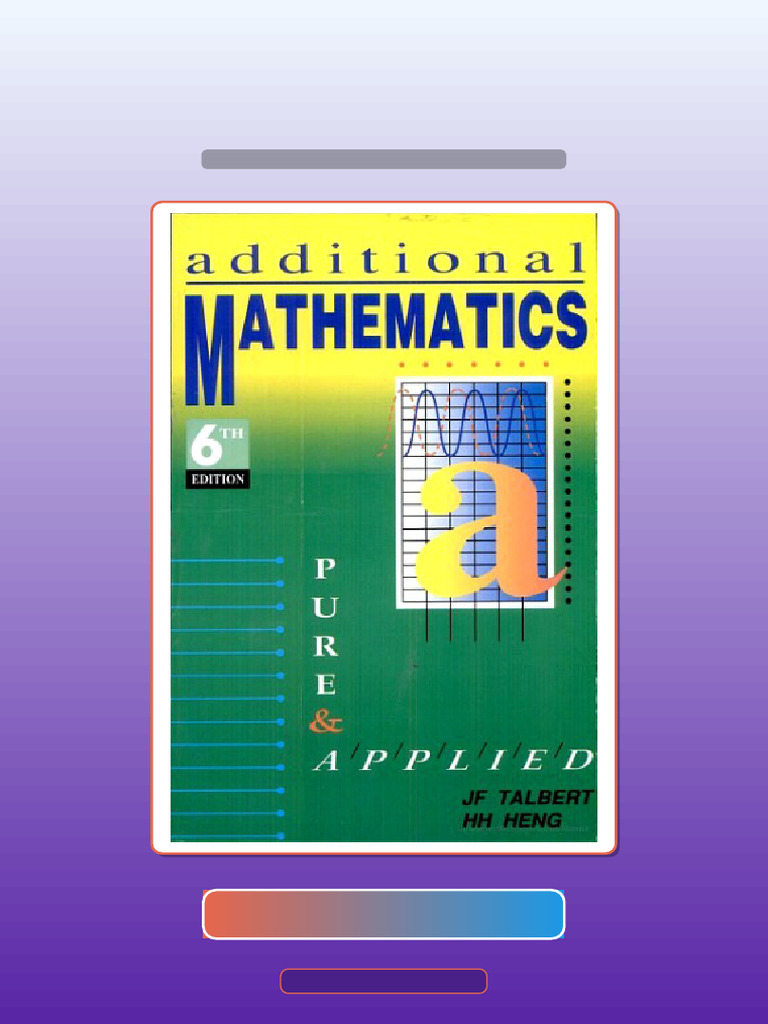 Test Bank for Additional Mathematics Pure and Appl 6th Ed Edition J ...