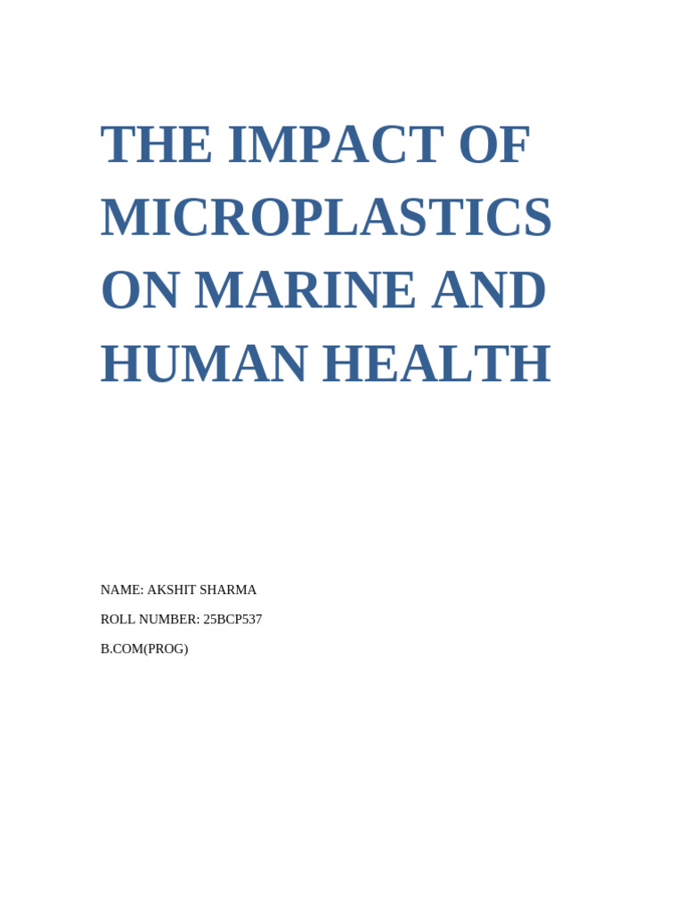 Microplastics: Impact on Health & Environment | PDF | Plastic ...