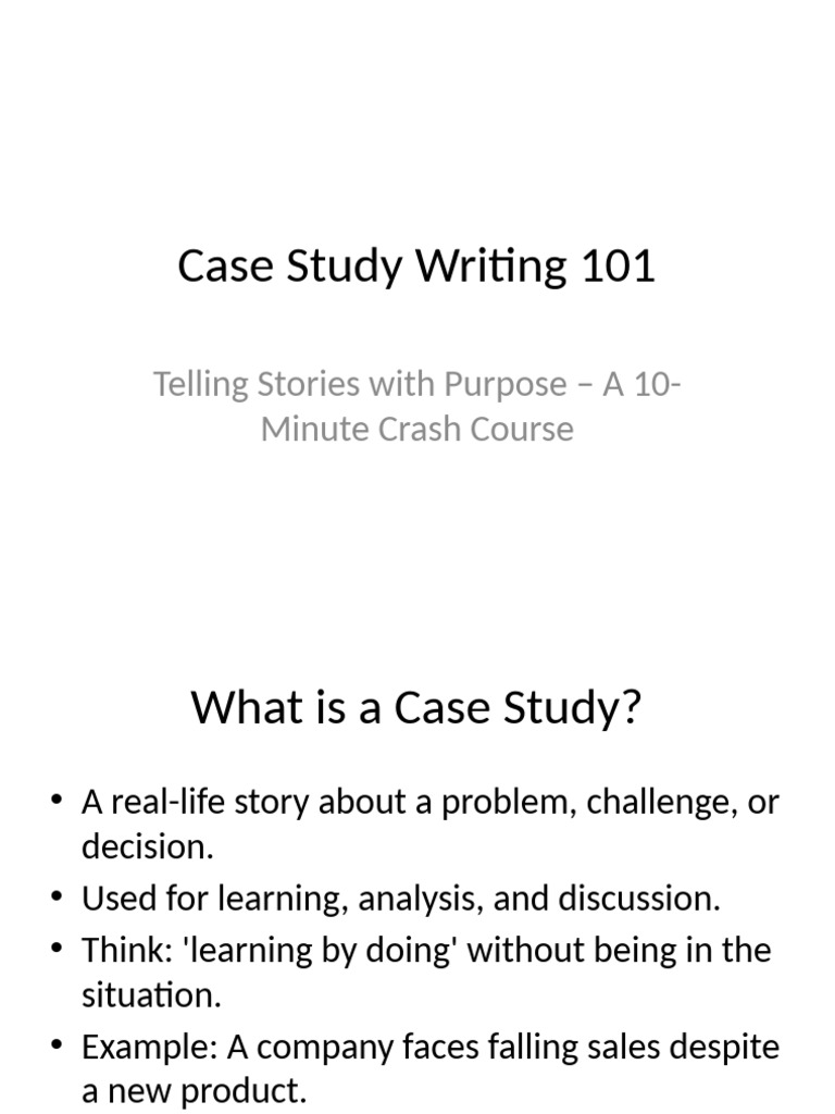 Case Study Writing Essentials Guide | PDF