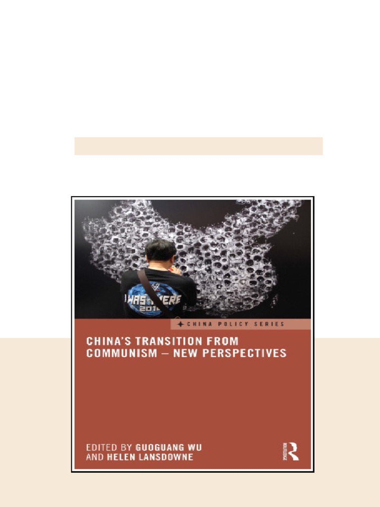 Chinas Transition From Communism New Perspectives Guoguang Wu Available ...