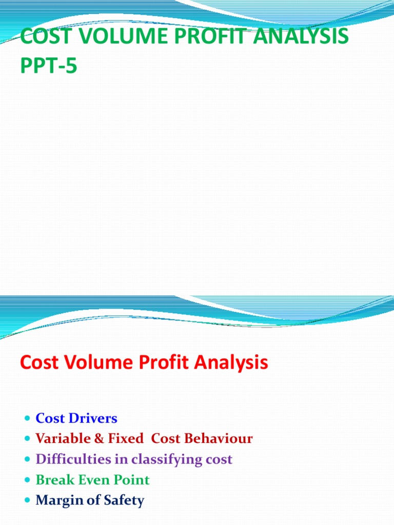 Cost Volume Profit Analysis | PDF | Business Economics | Financial ...
