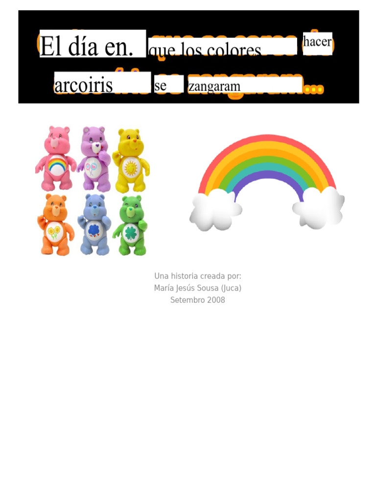 El Día en Que Los Colores Del Arcoíris Se Enojaron | PDF | Arco iris
